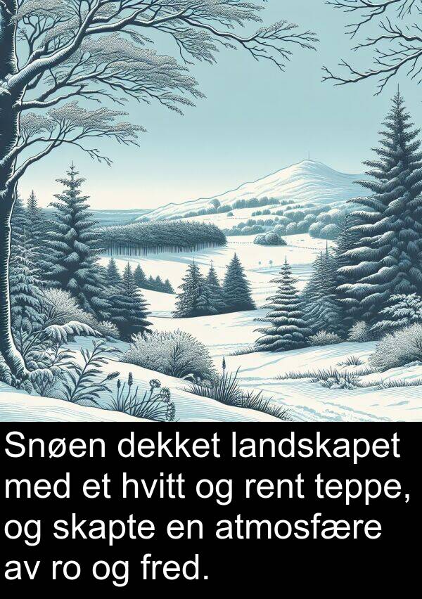 hvitt: Snøen dekket landskapet med et hvitt og rent teppe, og skapte en atmosfære av ro og fred.