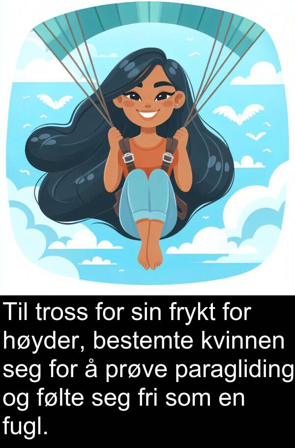 bestemte: Til tross for sin frykt for høyder, bestemte kvinnen seg for å prøve paragliding og følte seg fri som en fugl.