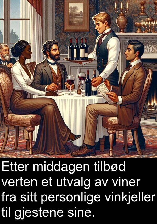 personlige: Etter middagen tilbød verten et utvalg av viner fra sitt personlige vinkjeller til gjestene sine.