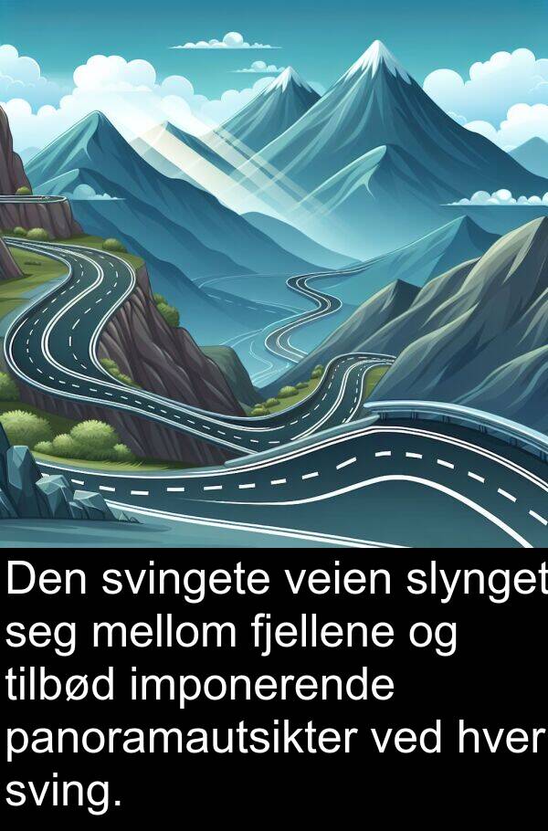 fjellene: Den svingete veien slynget seg mellom fjellene og tilbød imponerende panoramautsikter ved hver sving.