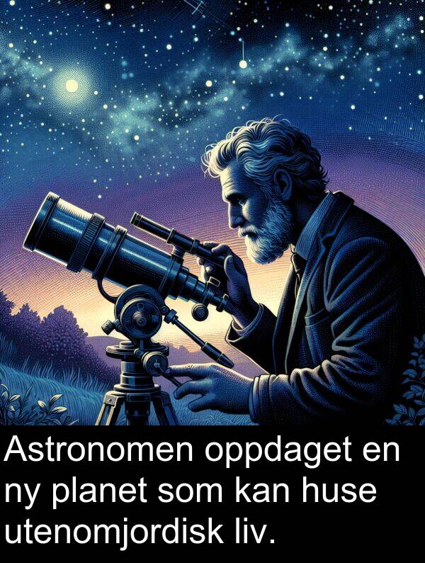 planet: Astronomen oppdaget en ny planet som kan huse utenomjordisk liv.
