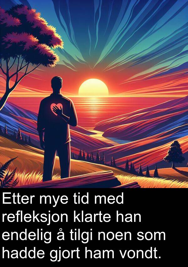 klarte: Etter mye tid med refleksjon klarte han endelig å tilgi noen som hadde gjort ham vondt.