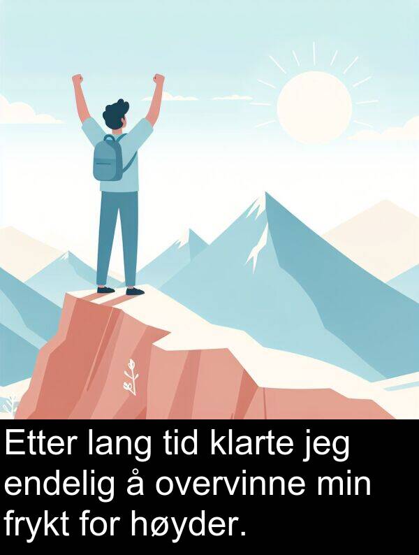klarte: Etter lang tid klarte jeg endelig å overvinne min frykt for høyder.