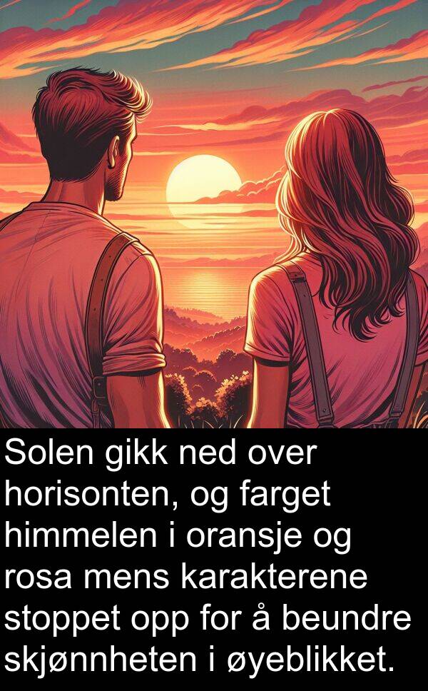 oransje: Solen gikk ned over horisonten, og farget himmelen i oransje og rosa mens karakterene stoppet opp for å beundre skjønnheten i øyeblikket.