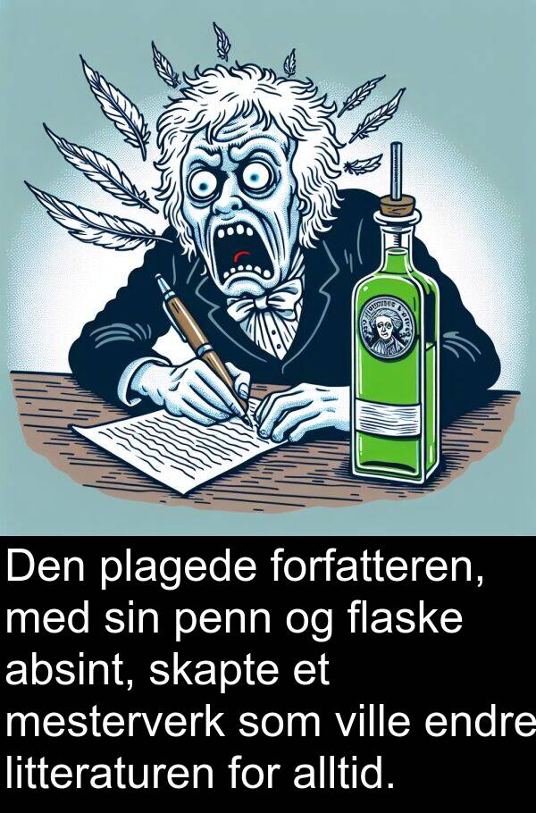 flaske: Den plagede forfatteren, med sin penn og flaske absint, skapte et mesterverk som ville endre litteraturen for alltid.