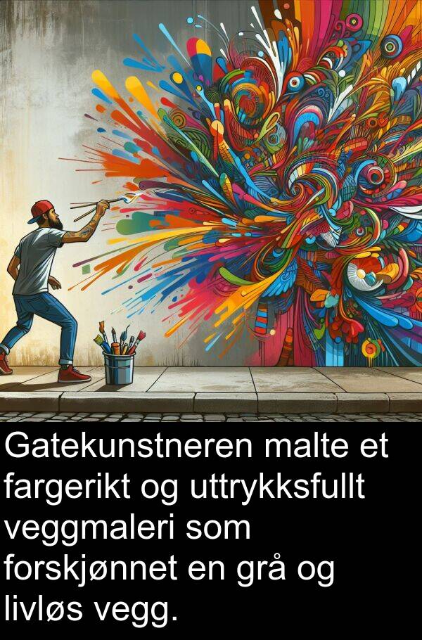 uttrykksfullt: Gatekunstneren malte et fargerikt og uttrykksfullt veggmaleri som forskjønnet en grå og livløs vegg.