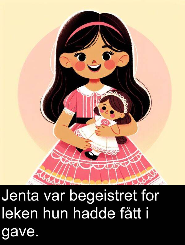leken: Jenta var begeistret for leken hun hadde fått i gave.