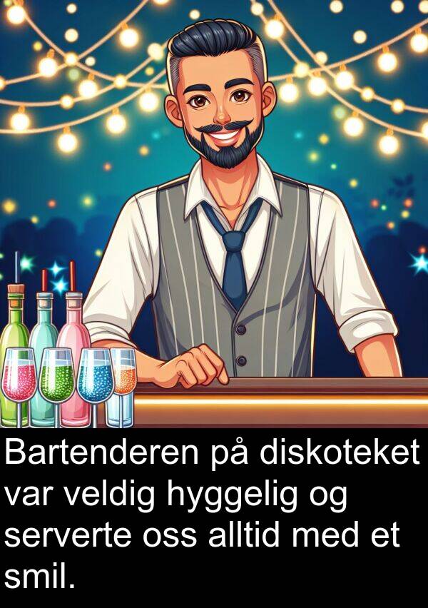 diskoteket: Bartenderen på diskoteket var veldig hyggelig og serverte oss alltid med et smil.