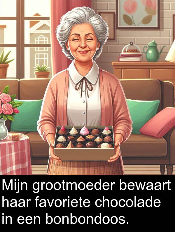 grootmoeder: Mijn grootmoeder bewaart haar favoriete chocolade in een bonbondoos.