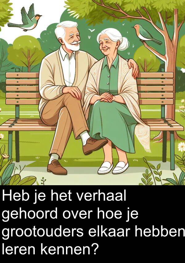 grootouders: Heb je het verhaal gehoord over hoe je grootouders elkaar hebben leren kennen?