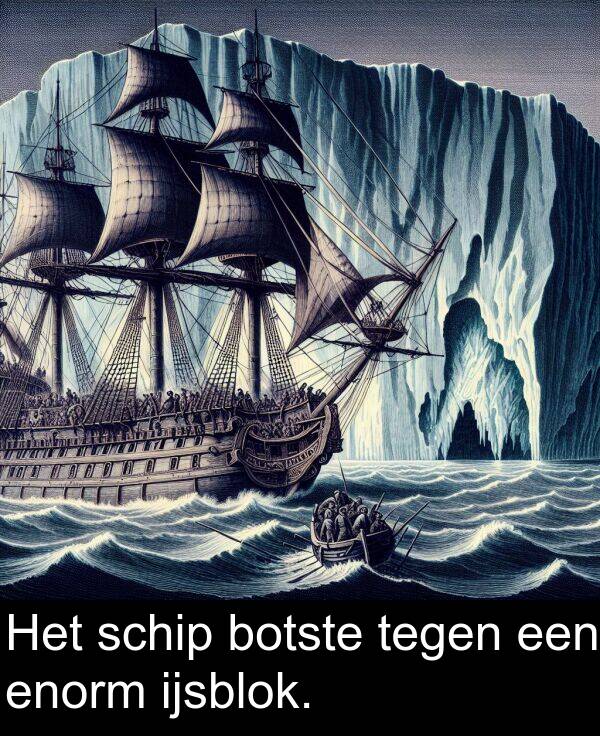 enorm: Het schip botste tegen een enorm ijsblok.