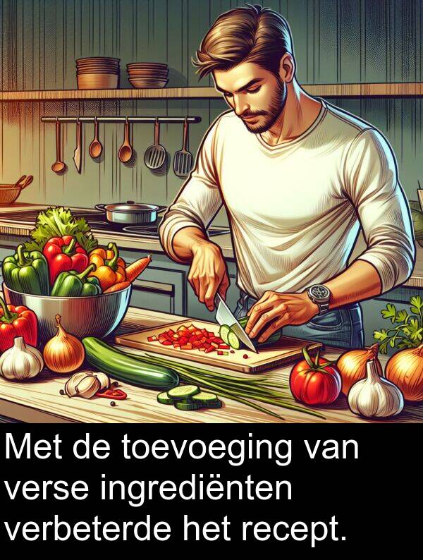 recept: Met de toevoeging van verse ingrediënten verbeterde het recept.