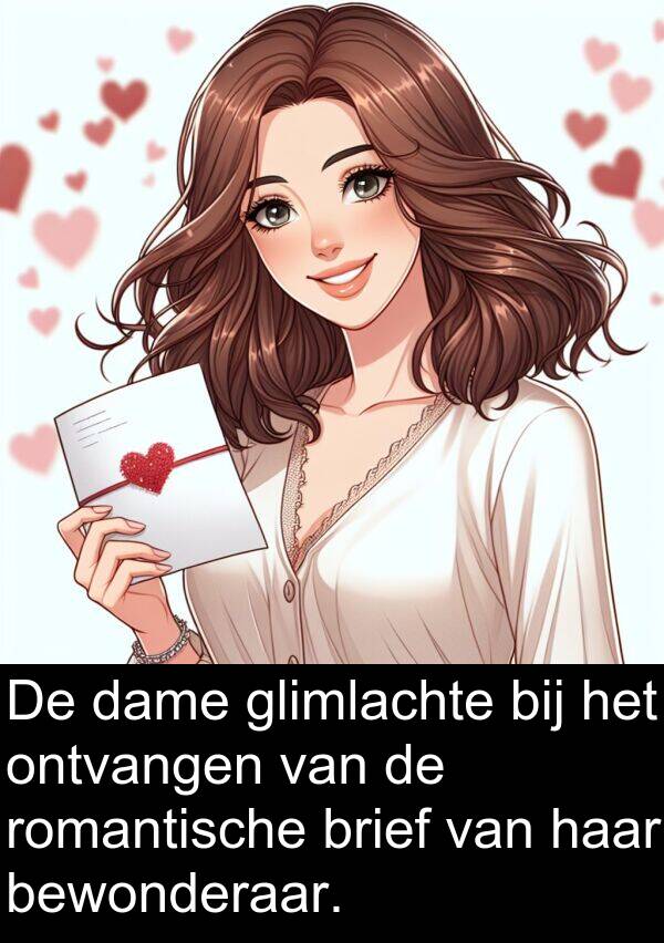 glimlachte: De dame glimlachte bij het ontvangen van de romantische brief van haar bewonderaar.
