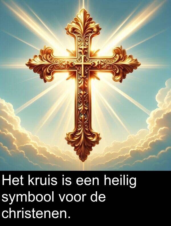 kruis: Het kruis is een heilig symbool voor de christenen.