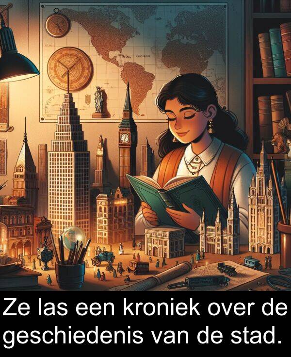 over: Ze las een kroniek over de geschiedenis van de stad.