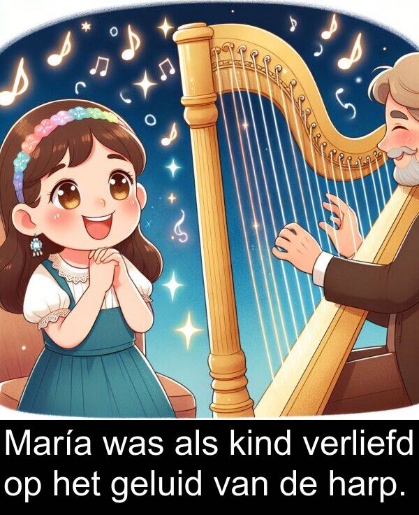 geluid: María was als kind verliefd op het geluid van de harp.
