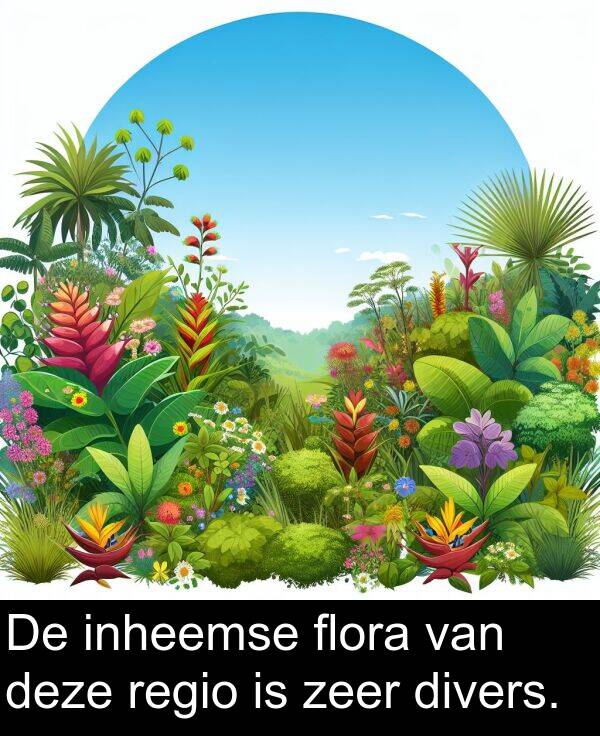 flora: De inheemse flora van deze regio is zeer divers.