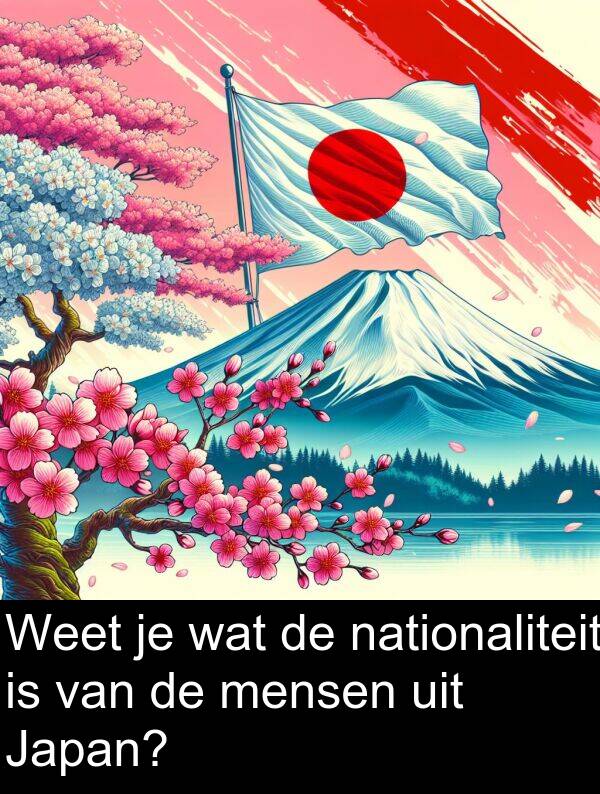 uit: Weet je wat de nationaliteit is van de mensen uit Japan?