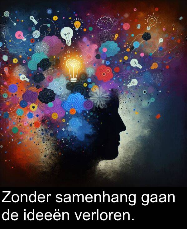 samenhang: Zonder samenhang gaan de ideeën verloren.