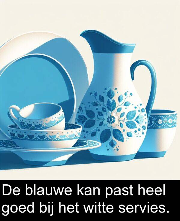 goed: De blauwe kan past heel goed bij het witte servies.