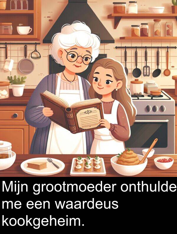 grootmoeder: Mijn grootmoeder onthulde me een waardeus kookgeheim.