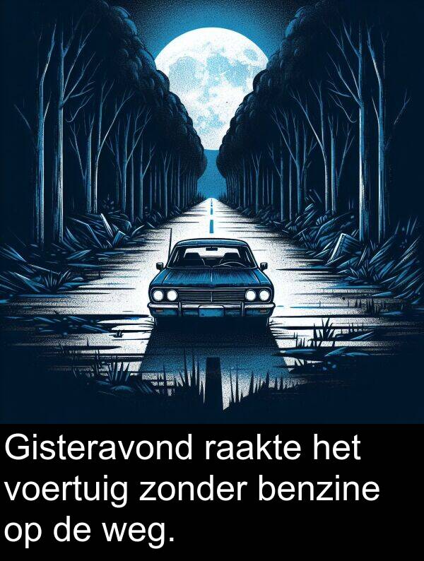 voertuig: Gisteravond raakte het voertuig zonder benzine op de weg.