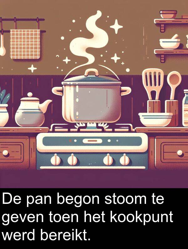 geven: De pan begon stoom te geven toen het kookpunt werd bereikt.