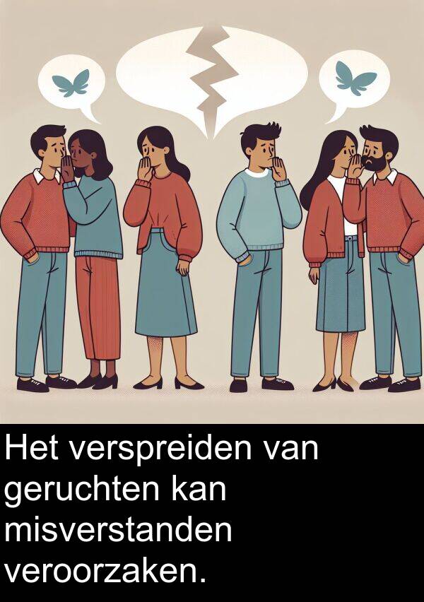 kan: Het verspreiden van geruchten kan misverstanden veroorzaken.