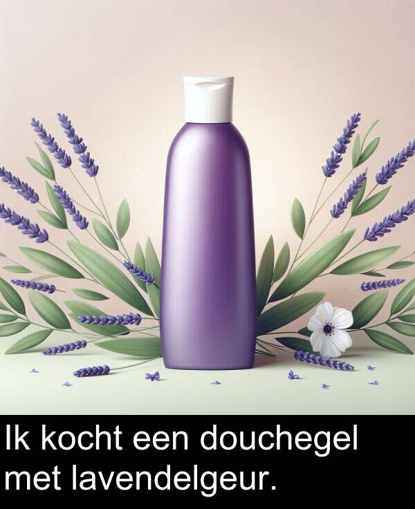 lavendelgeur: Ik kocht een douchegel met lavendelgeur.