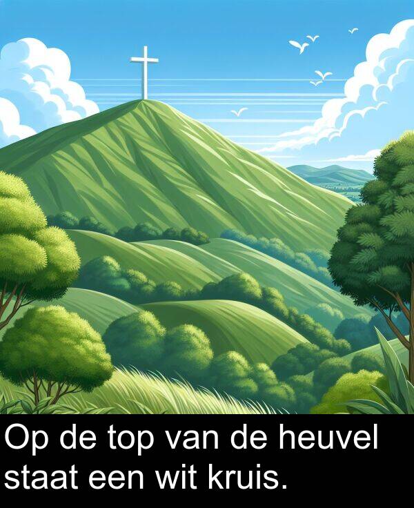 kruis: Op de top van de heuvel staat een wit kruis.