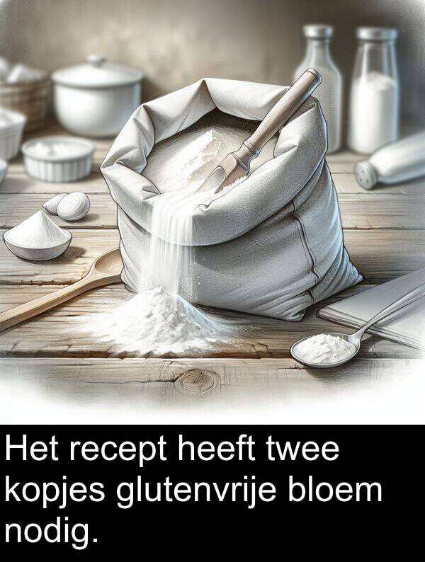 glutenvrije: Het recept heeft twee kopjes glutenvrije bloem nodig.