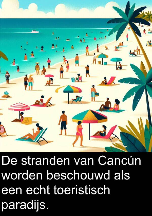 stranden: De stranden van Cancún worden beschouwd als een echt toeristisch paradijs.