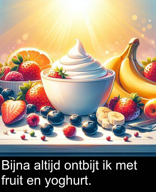 fruit: Bijna altijd ontbijt ik met fruit en yoghurt.