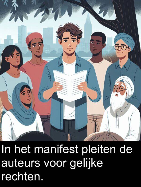 gelijke: In het manifest pleiten de auteurs voor gelijke rechten.