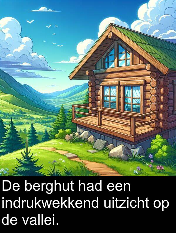 berghut: De berghut had een indrukwekkend uitzicht op de vallei.