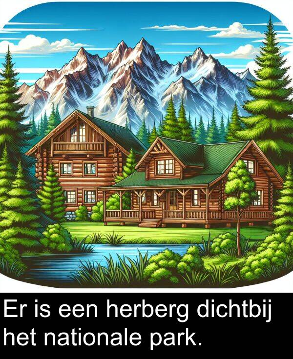 herberg: Er is een herberg dichtbij het nationale park.
