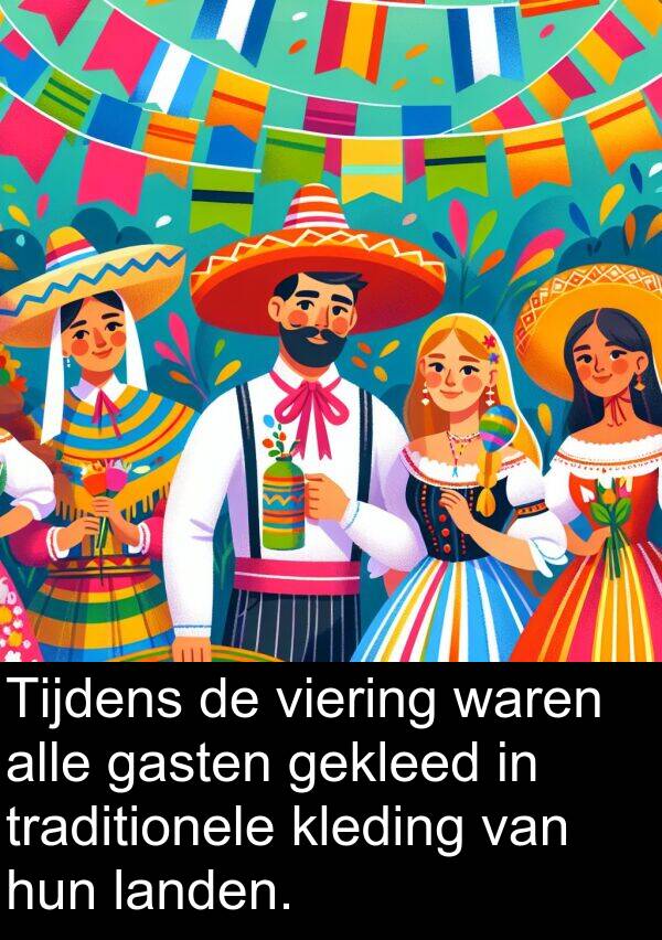 gekleed: Tijdens de viering waren alle gasten gekleed in traditionele kleding van hun landen.