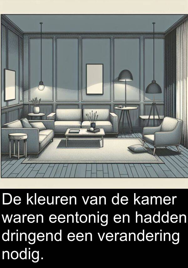 nodig: De kleuren van de kamer waren eentonig en hadden dringend een verandering nodig.