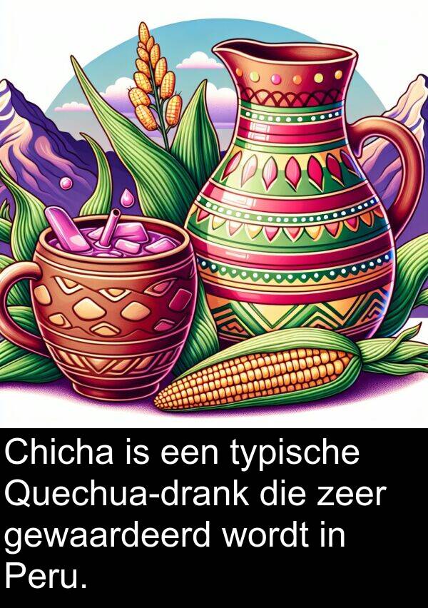 gewaardeerd: Chicha is een typische Quechua-drank die zeer gewaardeerd wordt in Peru.
