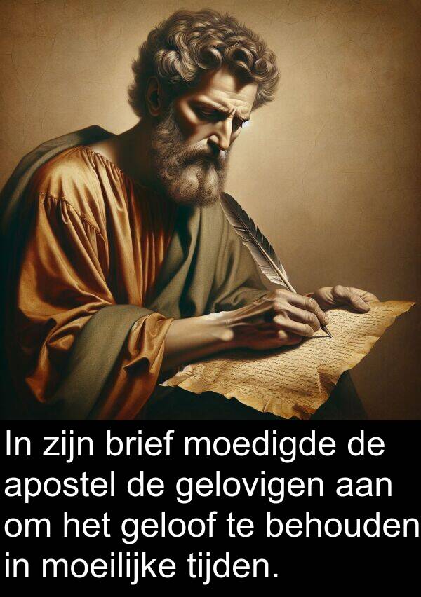 gelovigen: In zijn brief moedigde de apostel de gelovigen aan om het geloof te behouden in moeilijke tijden.