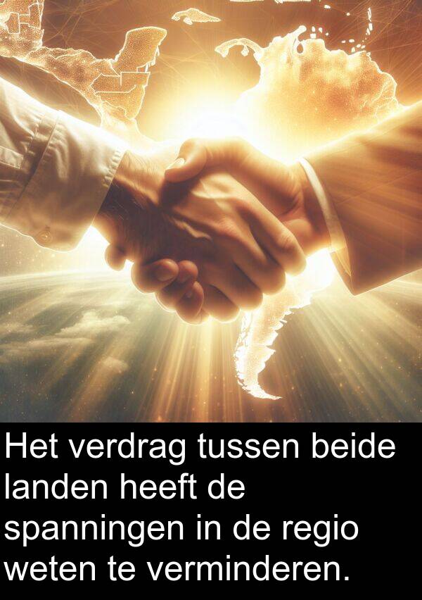 beide: Het verdrag tussen beide landen heeft de spanningen in de regio weten te verminderen.