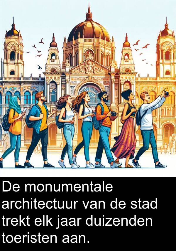 duizenden: De monumentale architectuur van de stad trekt elk jaar duizenden toeristen aan.