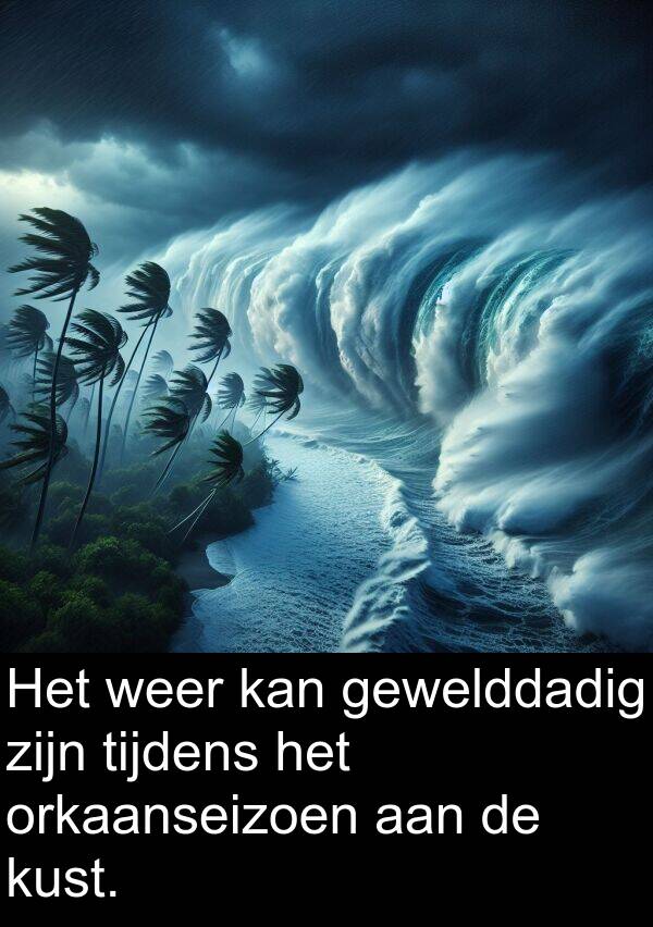 gewelddadig: Het weer kan gewelddadig zijn tijdens het orkaanseizoen aan de kust.