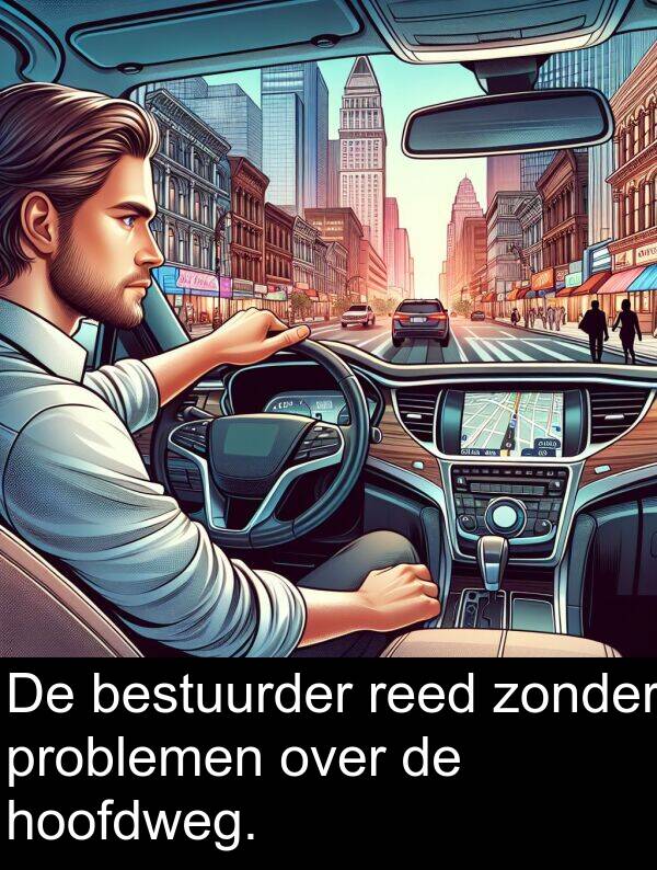 over: De bestuurder reed zonder problemen over de hoofdweg.