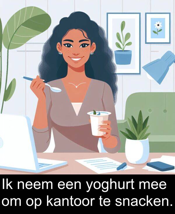 snacken: Ik neem een yoghurt mee om op kantoor te snacken.