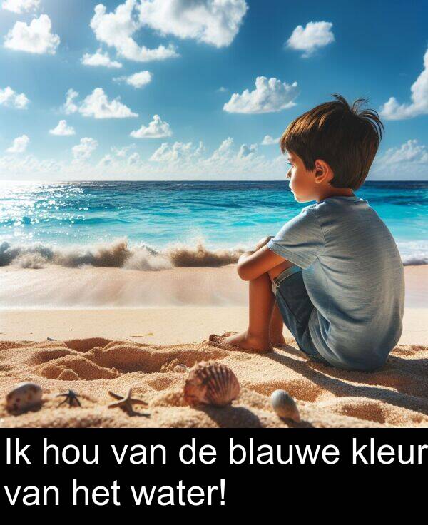 water: Ik hou van de blauwe kleur van het water!