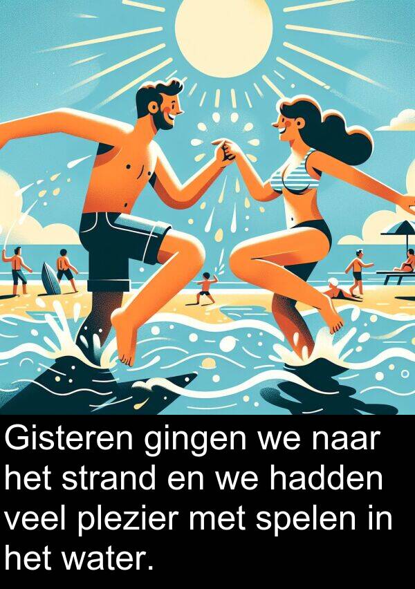 gingen: Gisteren gingen we naar het strand en we hadden veel plezier met spelen in het water.