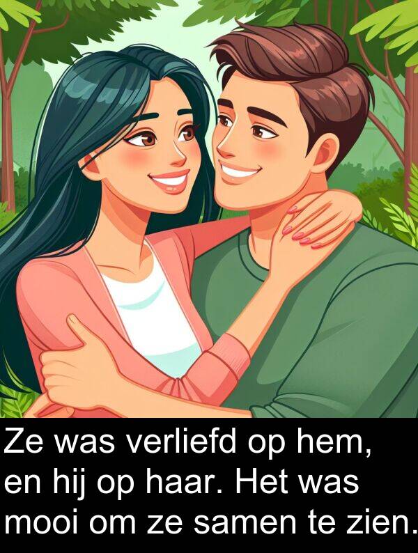 zien: Ze was verliefd op hem, en hij op haar. Het was mooi om ze samen te zien.