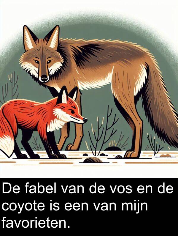 vos: De fabel van de vos en de coyote is een van mijn favorieten.