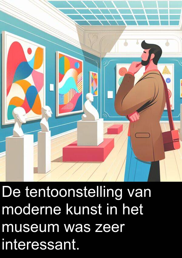 interessant: De tentoonstelling van moderne kunst in het museum was zeer interessant.